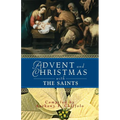 Advent and Christmas with the Saints