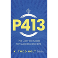 P413: The Can-Do Code for Success and Life