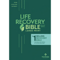 Life Recovery Bible NLT, Large Print