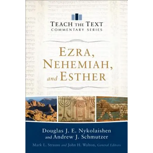 Ezra, Nehemiah, and Esther
