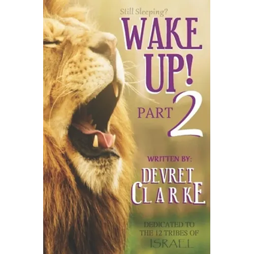 Wake Up! Part 2