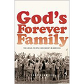 God's Forever Family: The Jesus People Movement in America