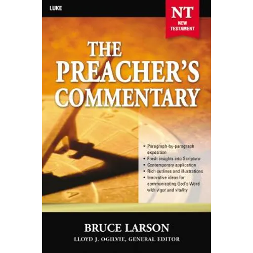 The Preacher's Commentary - Vol. 26: Luke: 26