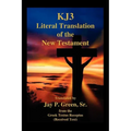 Kj3 Literal Translation of the New Testament