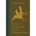 Studies in Freemasonry and the Compagnonnage