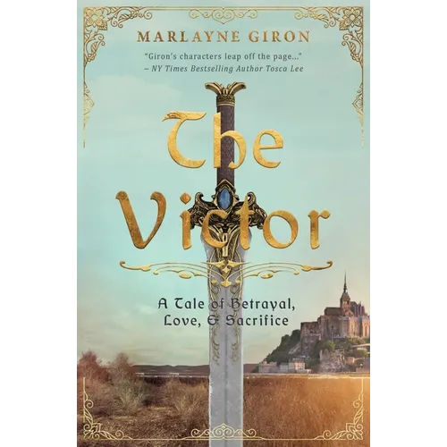 The Victor: A Tale of Betrayal, Love and Sacrifice