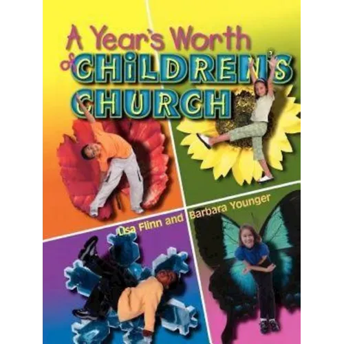 A Year's Worth of Children's Church