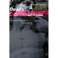 David's Secret Demons: Messiah, Murderer, Traitor, King