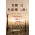 Competing Fundamentalisms