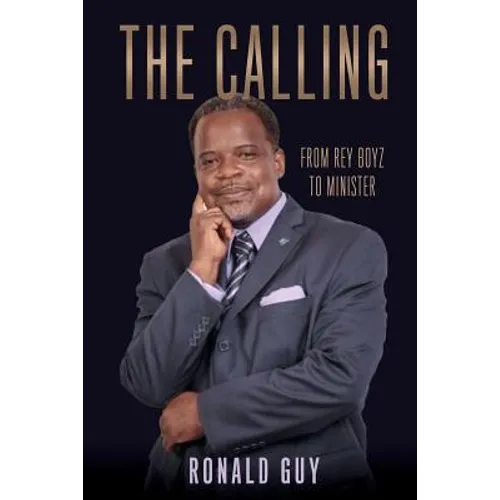 The Calling: From Rey Boyz To Minister