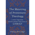 Meaning of Protestant Theology