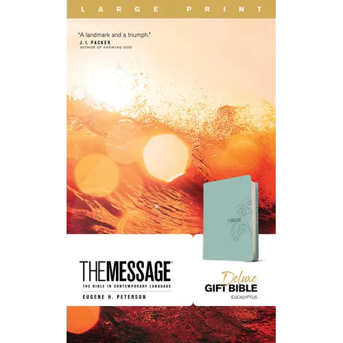 The Message Deluxe Gift Bible, Large Print (Leather-Look, Teal): The Bible in Contemporary Language