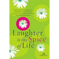 Laughter Is the Spice of Life