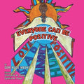 Everyone Can Be Positive: Love, Sad, Angry, Hurt, Positive