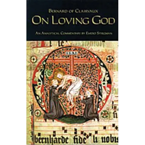 On Loving God: Volume 13