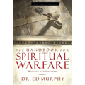 The Handbook for Spiritual Warfare: Revised and Updated