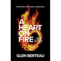 A Heart on Fire: You Are Chosen to Change the World