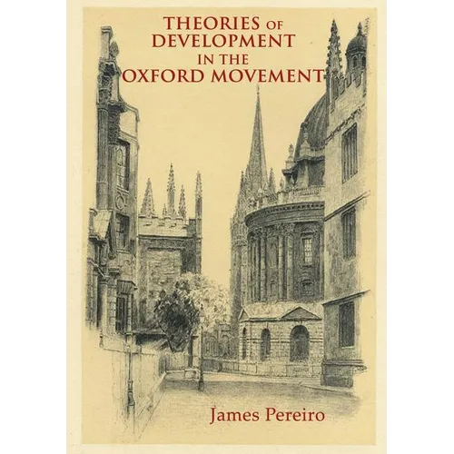 Theories of Development in the Oxford Movement