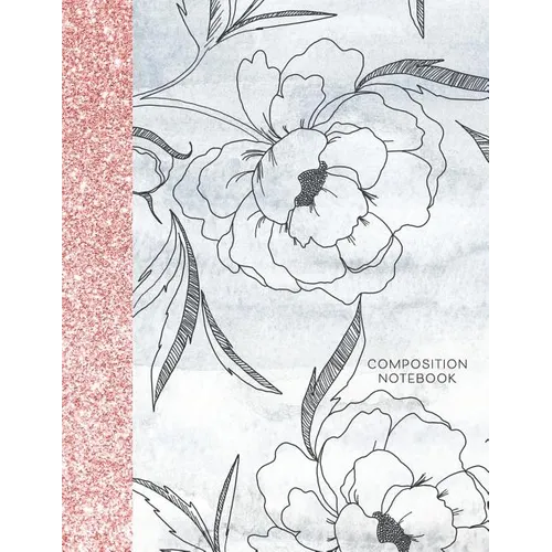 Composition Notebook: Glitter and Floral Large Wide Rule Lines with Page Numbers