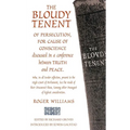 The Bloudy Tenant of Persecution