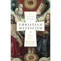 The Essential Writings of Christian Mysticism