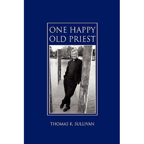 One Happy Old Priest