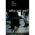 Who Are We?: Critical Reflections and Hopeful Possibilities