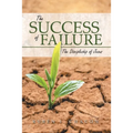 The Success of Failure: The Discipleship of Jesus