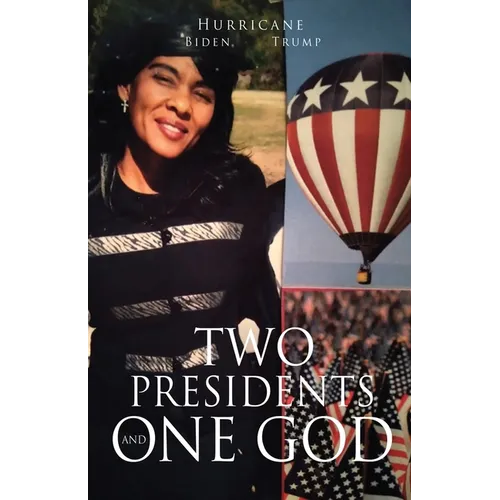 Two Presidents and One God