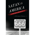 Satan in America: The Devil We Know