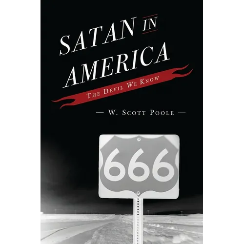 Satan in America: The Devil We Know
