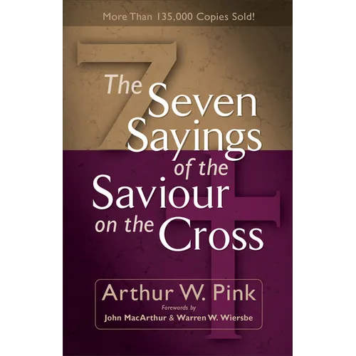 The Seven Sayings of the Saviour on the Cross