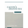 Calvin's Institutes: Abridged Edition