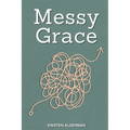Messy Grace