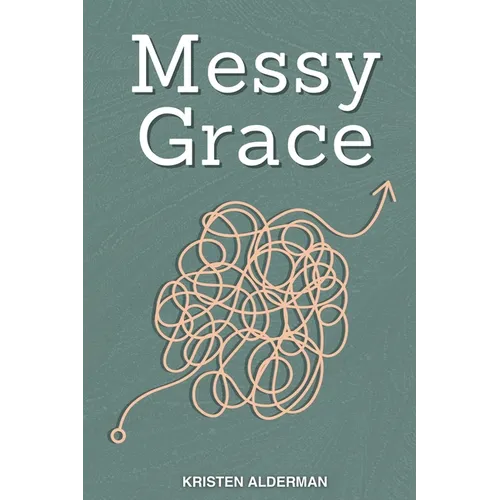 Messy Grace