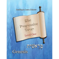 The Progressive Torah: Level One Genesis: Color Edition