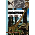Biblical Cryptozoology Revealed Cryptids of the Bible