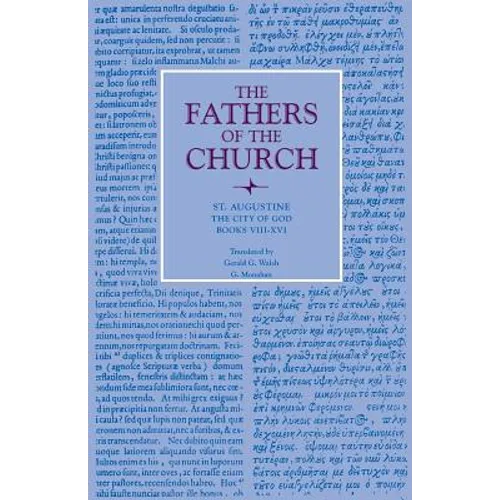 The City of God, Books VIII-XVI