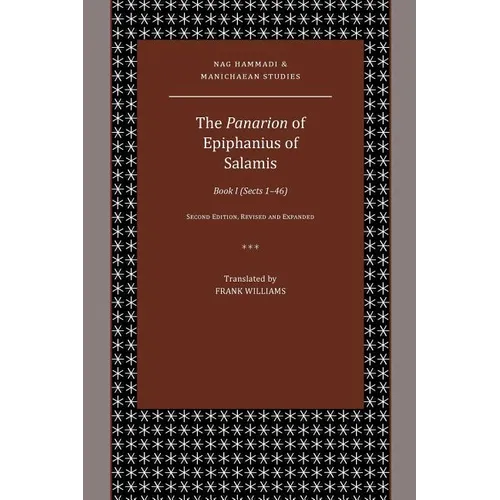 The Panarion of Epiphanius of Salamis: Book I (Sects 1-46)