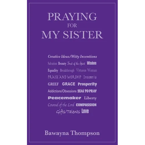 Praying for My Sister