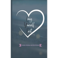 Loving Yourself First: Weekly Guided Journal & Devotional