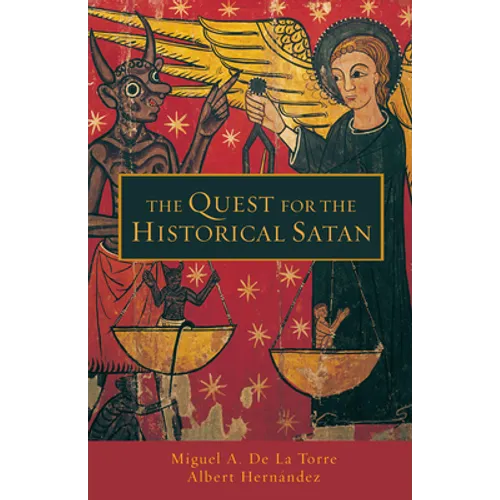 Quest for the Historical Satan