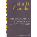 The Eucharistic Communion and the World