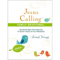 Jesus Calling Family Devotional, Hardcover, with Scripture References: 100 Devotions for Families to Enjoy Peace in His Presence (a 100-Day Devotional