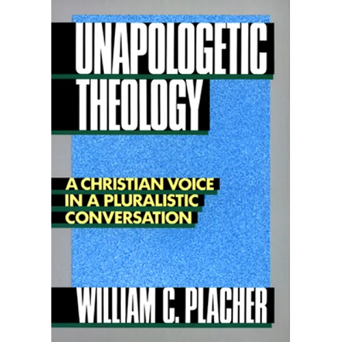 Unapologetic Theology