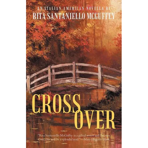 Cross Over: An Italian-American Novella