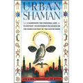 Urban Shaman