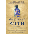 The Story of With: A Better Way to Live, Love, & Create