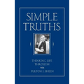 Simple Truths: Thinking Life Through with Fulton J. Sheen