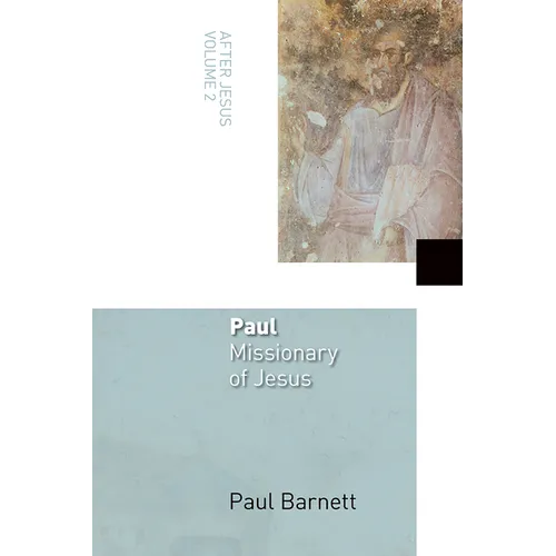 Paul, Missionary of Jesus